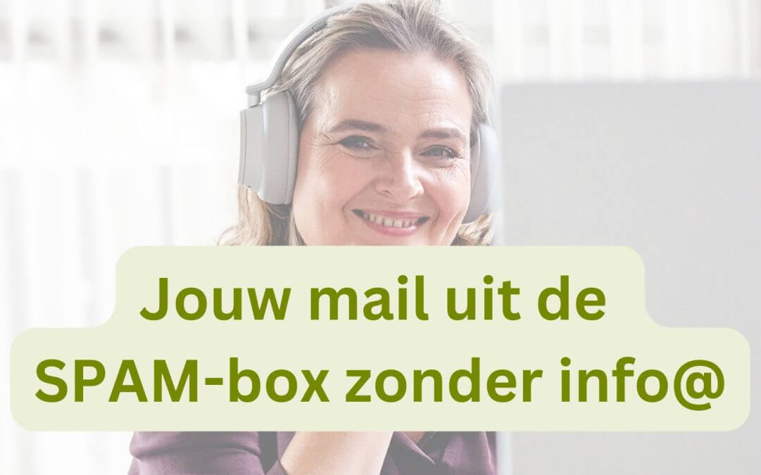 Jouw mail uit de SPAM box zonder info